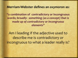 The Deaf Leader is an OxyMORONic Leader