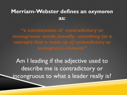 An Intractable Leader is an OxyMORONic Leader